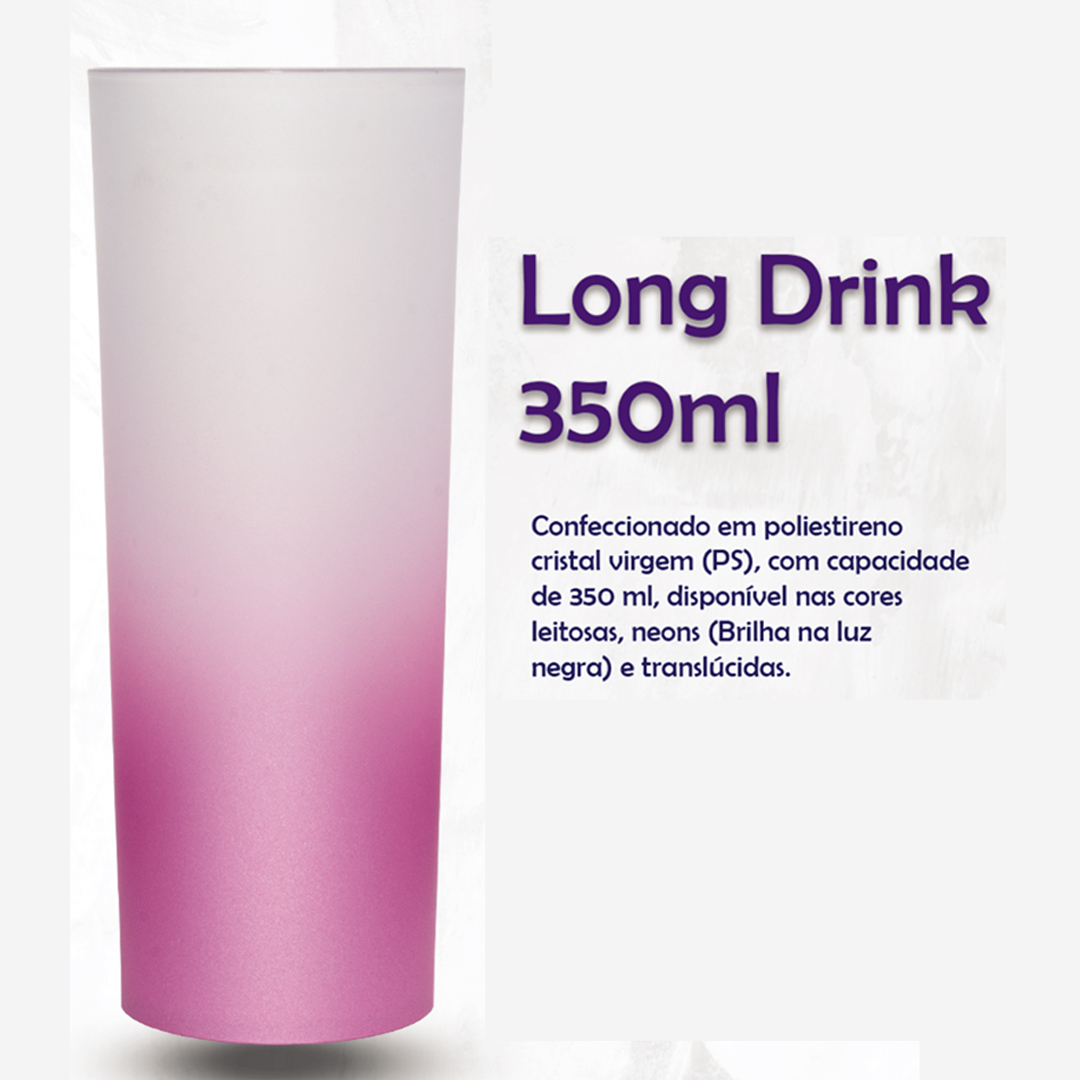 Copo long drnk pedido minimo 30 unidades